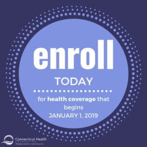 This is a graphic with text that says Enroll today for health coverage that begins January 1, 2019