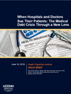 This is a picture of the cover of the policy brief "When hospitals and doctors sue their patients: The medical debt crisis through a new lens"