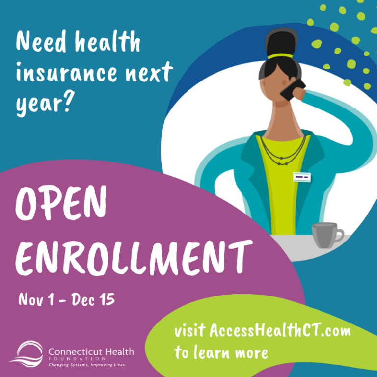 2020 Open Enrollment Messaging Toolkit and Graphics CT Health Foundation