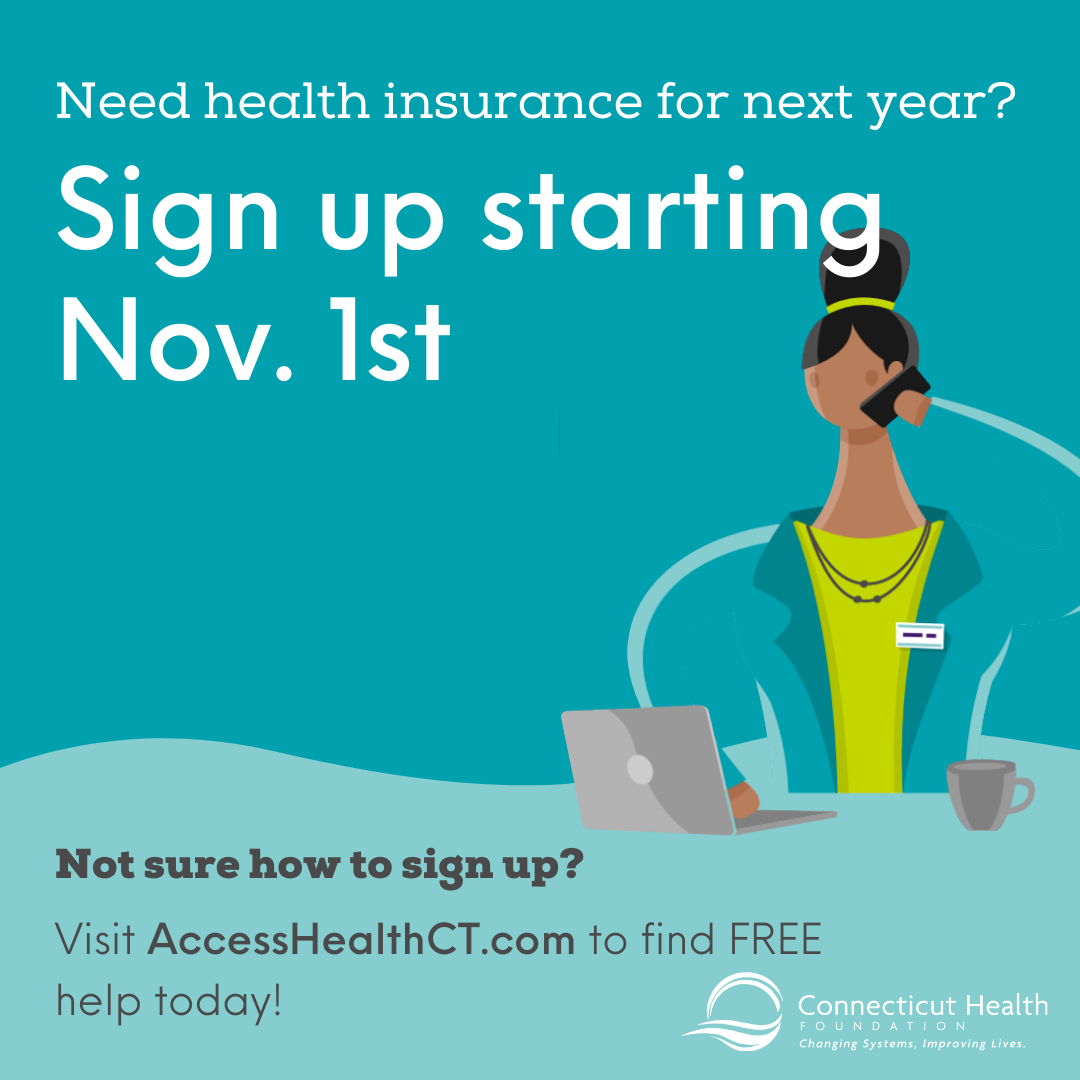Access Health CT open enrollment for health insurance opens Nov. 1, and