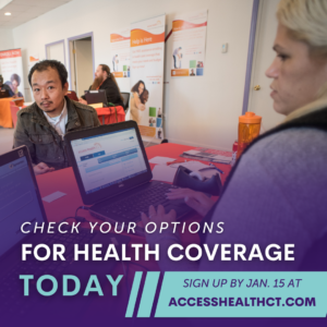 This is a photo of an Asian man sitting at a table with a Hispanic woman who is helping him sign up for health insurance. There are other employees and signage out of focus in the background. There is text at the bottom of the picture that reads: "Check your options for health coverage today. Sign up by Jan. 15 at AccessHealthCT.com"